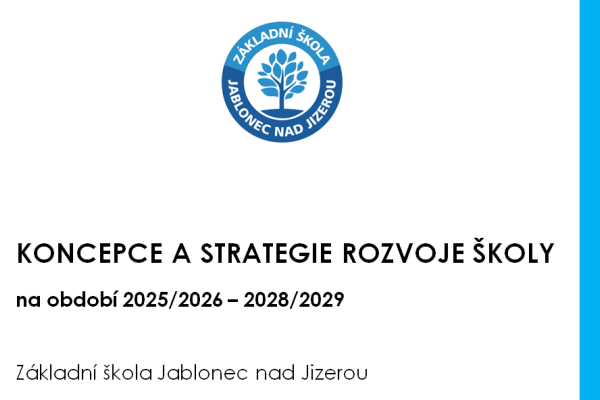 Koncepce a strategie rozvoje školy